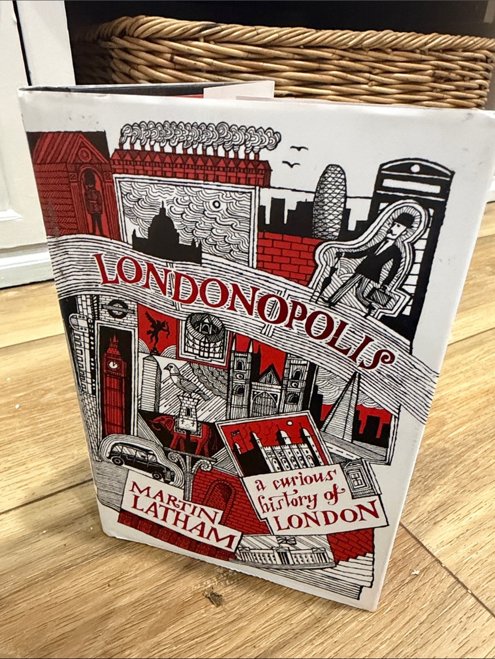 Londonopolis: A Curious History of London the “alternative history” England Book